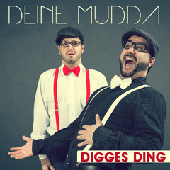 Deine Mudda - Digges Ding Comedy