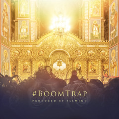 #BoomTrap EP