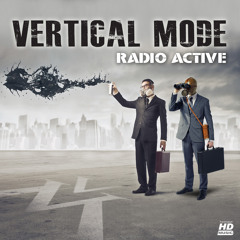 Vertical Mode - Radio Active ep (mini-mix)