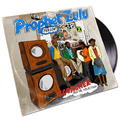 SCORCHER - Digital Reggae Selection by prophet zulu