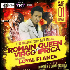 Concert Queen Ifrica + Romain Virgo + Loyal Flames Mix 2014