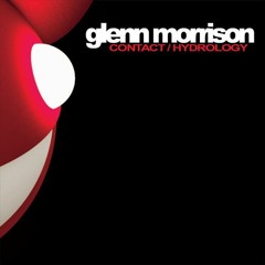 Glenn Morrison - Hydrology (Dominik Walter Rework)FREE DOWNLOAD