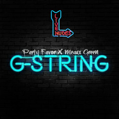 G-STRING by PARTY FAVOR ✖ MEAUX GREEN