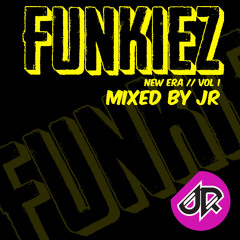 FUNKIEZ - NEW ERA Vol1 MIXED BY JR