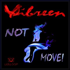 Vibreen - Not Move!