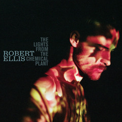 Robert Ellis - Good Intentions