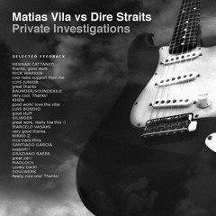Matias Vila vs Dire Straits - Private Investigations (Edit)