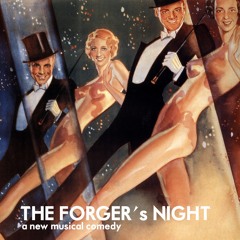 The Forger's Night - Overture