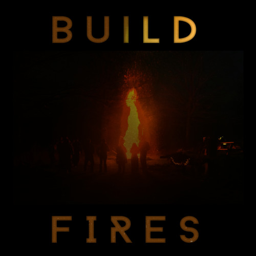 Build Fires