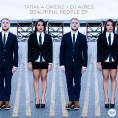 Tatiana Owens + DJ Ayres - Beautiful People (Treasure Fingers Remix)
