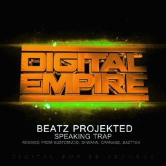 Beatz Projekted - Speaking Trap (Kustomiz3d Remix) *Out Now!*