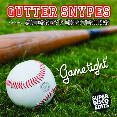 Gutter Snyes Feat Audessey And Ghettosocks GAME TIGHT