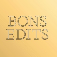 BONS EDITS (free download)