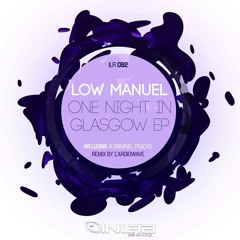 Low Manuel - One Night In Glasgow (Cardiowave Remix)