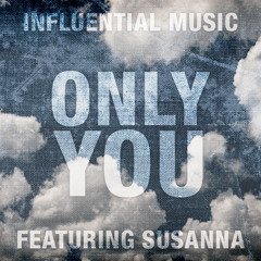 Only You (Ft. Susanna)