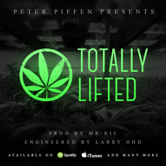 TOTALLY LIFTED