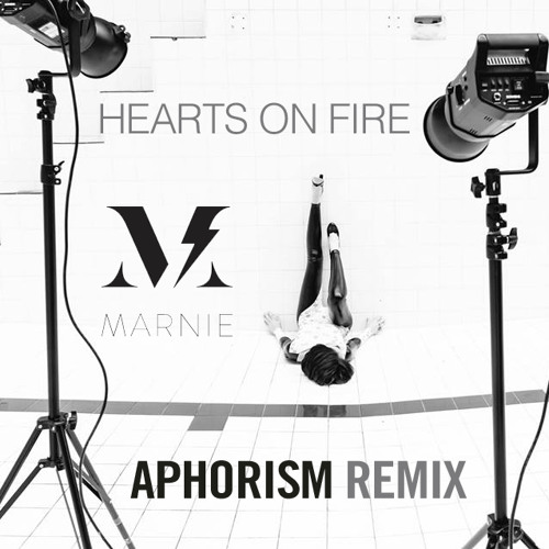 Marnie - Hearts on Fire (Aphorism Remix)