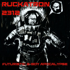 Ruckatron 2312 - Hazard Contagion