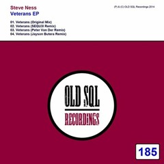 Steve Ness - Veterans (SEQU3l Remix) [OLD SQL Recordings] *Out Now*