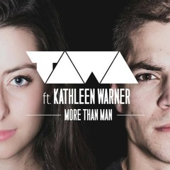 Keegan Tawa ft Kathleen Warner - More Than Man [FREE DOWNLOAD]