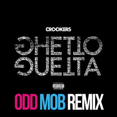 Crookers - Ghetto Guetta (ODD MOB Remix) [Free DL]