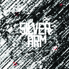 Silver Arm - Bad Blood