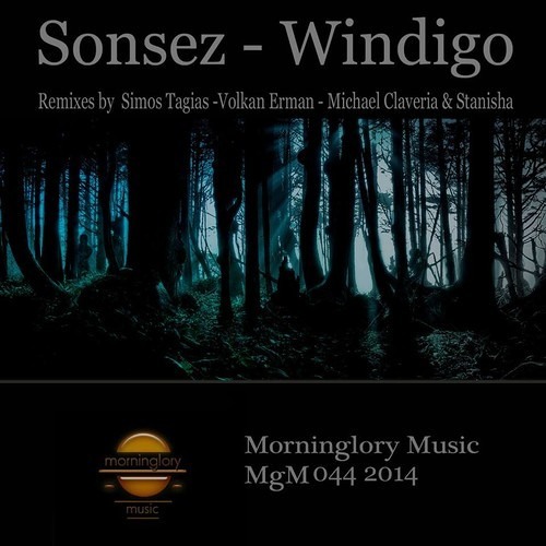 Sonsez - Windigo (cut) Morninglory Music