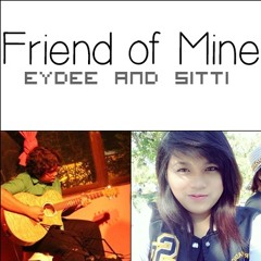 Friend of mine (cover) Eydee on guitars