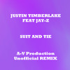 Jay - Z Feat Justin Timberlake - Suit And Tie A - V Production Unofficial Remix