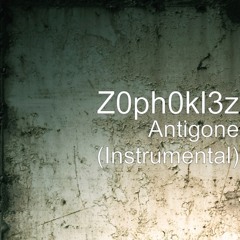 Antigone (Instrumental)-Z0ph0kl3z