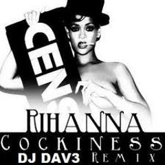 Rihanna-Cockiness (DAN FARBER REMIX)