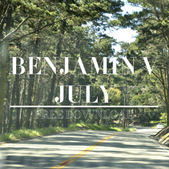 Benjamin V - July (Free Download)