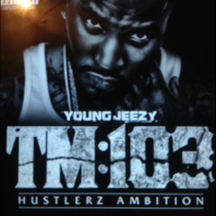Young Jeezy - ft. Lil Wayne : Ballin'