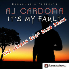 Sasan Eda & AJ Cardona - It's My Fault Feat. Con - Man (The Hitman Remix)