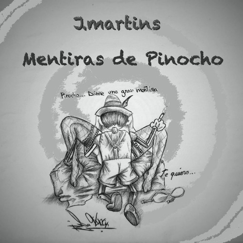 Stream J.martins | Listen to J.Martins - Mentiras de Pinocho playlist  online for free on SoundCloud