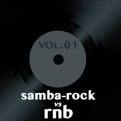 Samba-Rock vs RnB - Vol. 01 - (Black4U)
