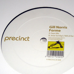 Gill Norris Forme(Daso Remix)"2007 slowed down and remastered"