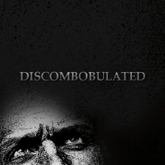 Discombobulated (Original Mix)
