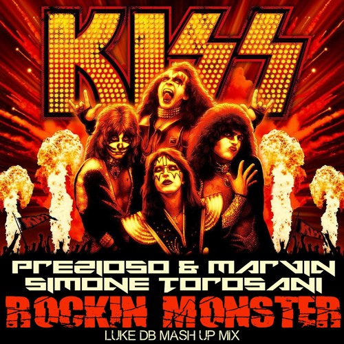 Prezioso & Marvin Vs Simone Torosani - Rockin Monster (Luke DB Mash Up Mix)