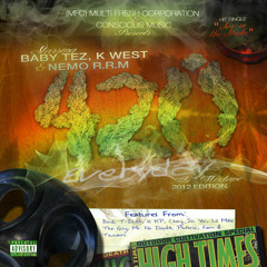 Them Niggas By:Baby Tez & Nemo ft. Mr. No Doubt