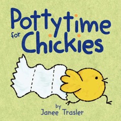 Pottytime for Chickies Song