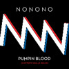 Pumpin Blood (Mystery Skulls Remix)