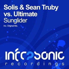 Solis & Sean Truby Vs. Ultimate - Sunglider