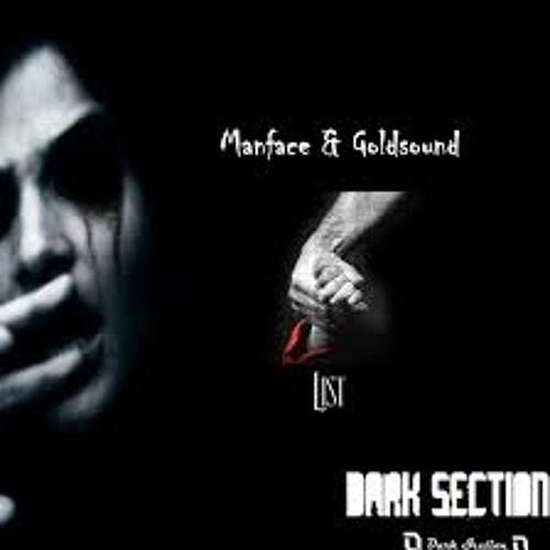 Manface & Goldsound -List (Minimalistic Remix )