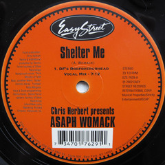 Asaph Womack - Shelter Me (DF's Roofoverurhead Mix) - Easy Street (2002)