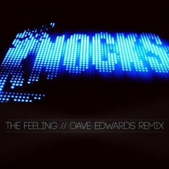 The Knocks - The Feeling (Dave Edwards Remix)