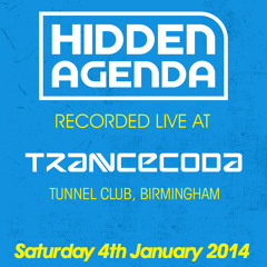 LIVE @ Trancecoda, Tunnel Club, Birmingham - 04.01.14