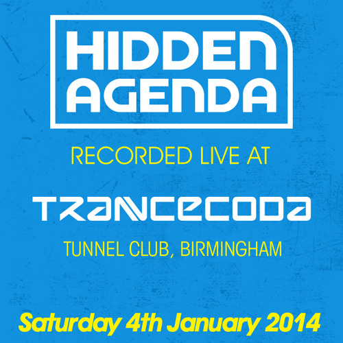 LIVE @ Trancecoda, Tunnel Club, Birmingham - 04.01.14
