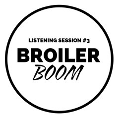 Broiler Boom Listening Session #3