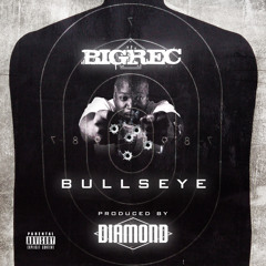 Bullseye [produced by DIAMOND D]
